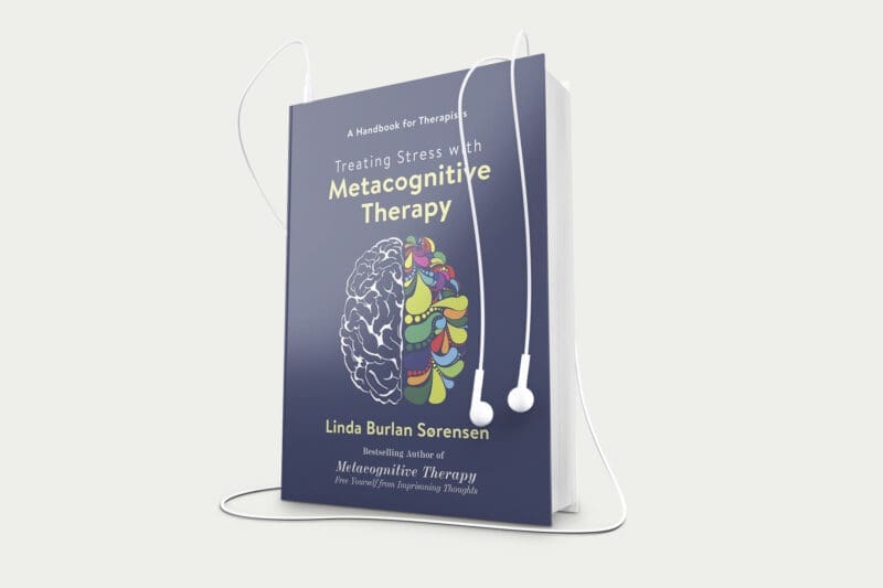 Treating stress with metacognitive therapy (lydbog)